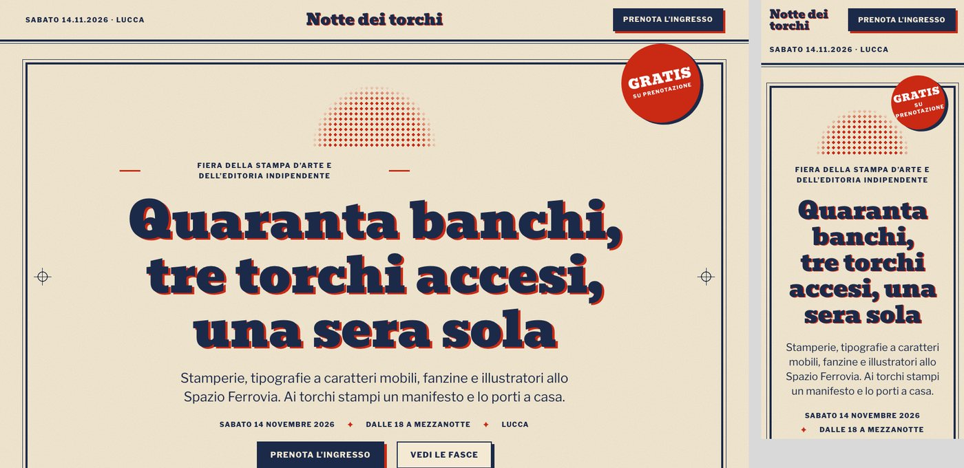 Landing di Notte dei torchi, fiera di prova della stampa d'arte a Lucca: il titolo «Quaranta banchi, tre torchi accesi, una sera sola» in rosso e blu su carta, il bollino Gratis su prenotazione e il bottone Prenota l'ingresso, al computer e al telefono.